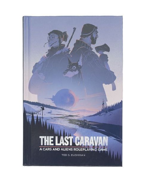The Last Caravan: A Cars and Aliens RPG