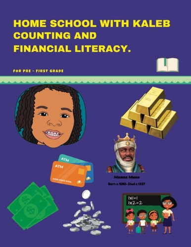 Home School with Kaleb Counting and Financial Literacy
