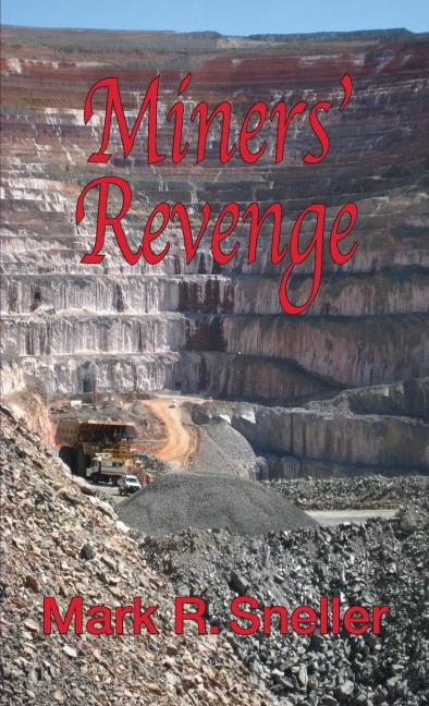 Miners Revenge
