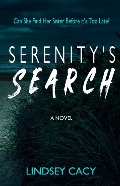 Serenitys Search: A Thriller Novel