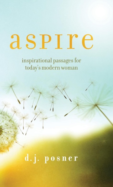 Aspire: Inspirational Passages for Todays Modern Woman