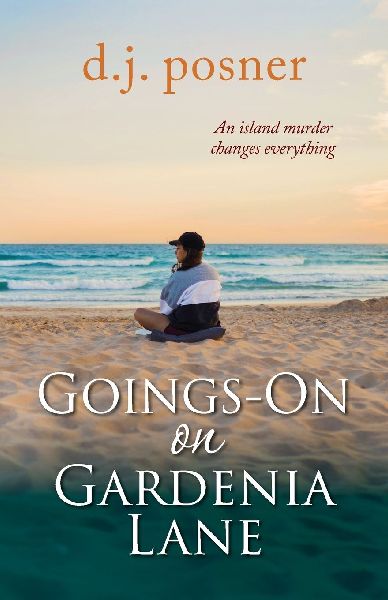 Goings-On on Gardenia Lane