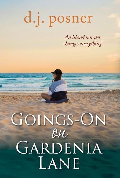 Goings-On on Gardenia Lane