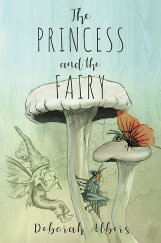 The Princess and the Fairy