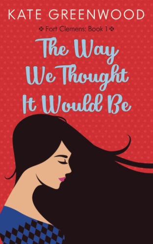 The Way We Thought It Would Be