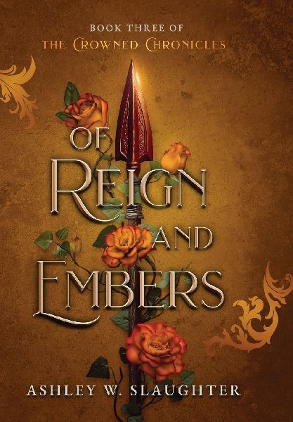 Of Reign and Embers
