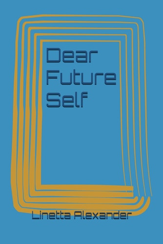 Dear Future Self