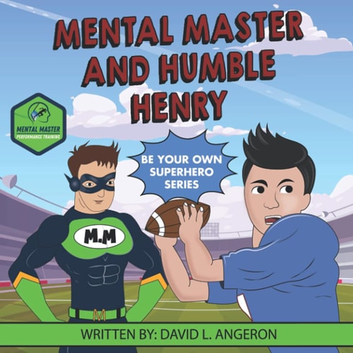 Mental Master and Humble Henry Be Your Own Superhero