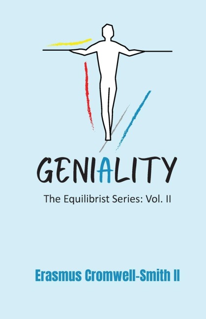 Geniality: The Equilibrist Series: Vol. II