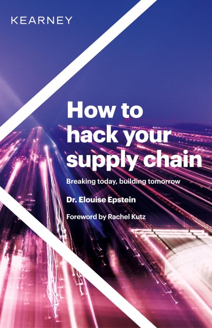 How to hack your supply chain: Breaking today, building tomorrow