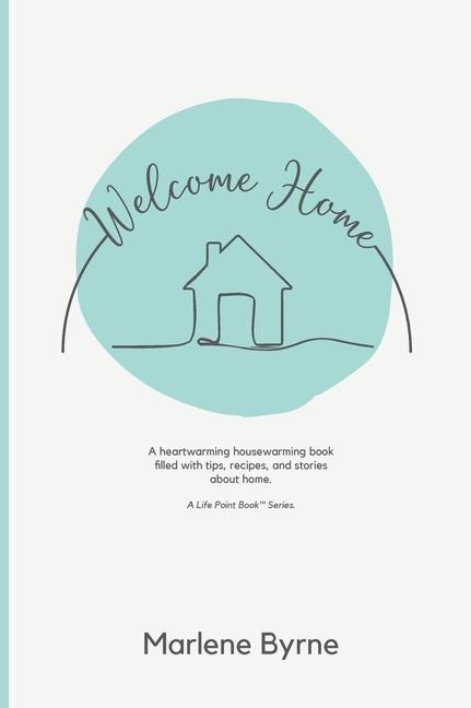 Welcome Home