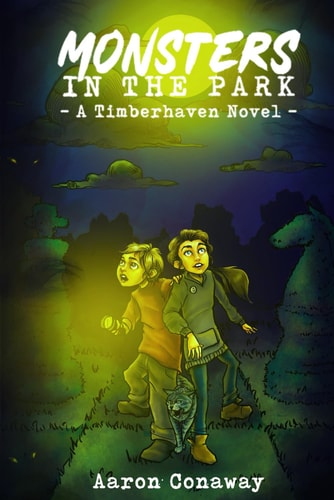 Monsters in the Park A Timberhaven Novel