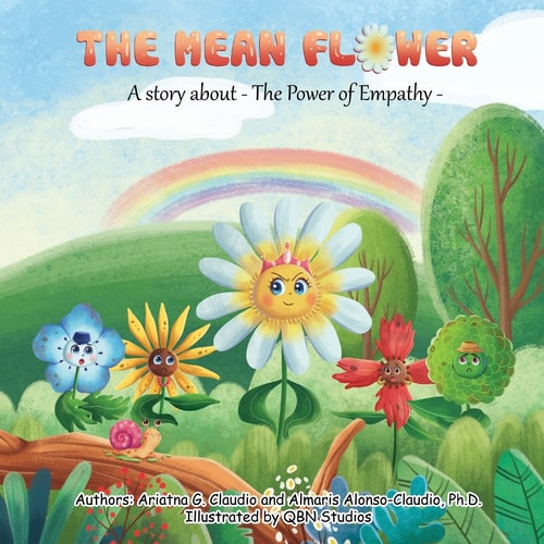 The Mean Flower A Story about the Power of Empathy