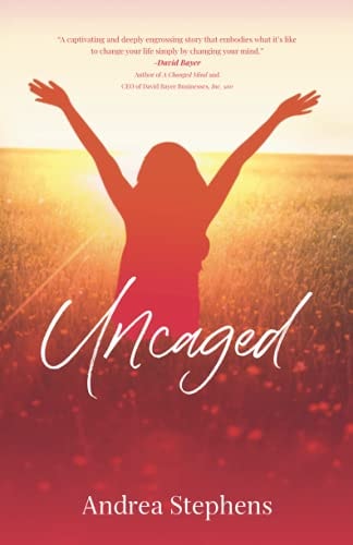 Uncaged