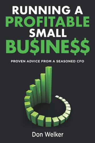Running a Profitable Small Business Proven Advice from a Seasoned CFO