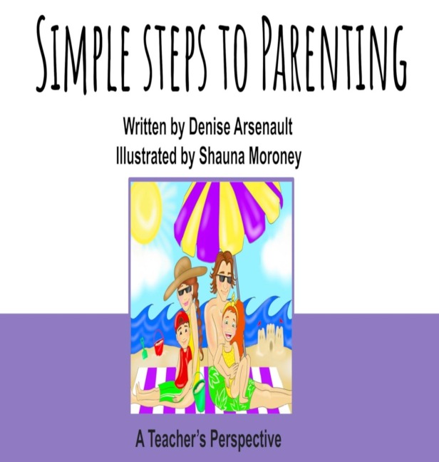 Simple Steps to Parenting: A Teachers Perspective