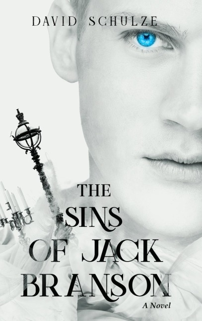 The Sins of Jack Branson: A Novel