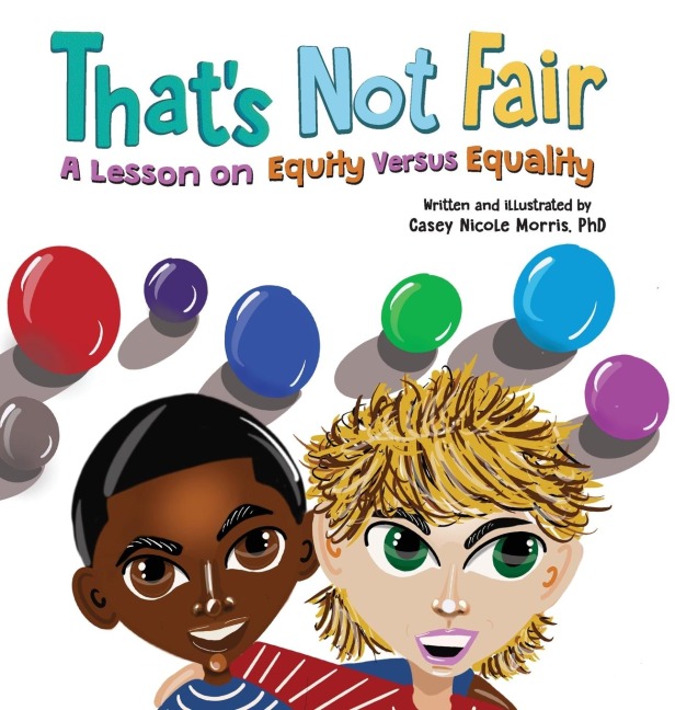 Thats Not Fair: A Lesson on Equity Versus Equality