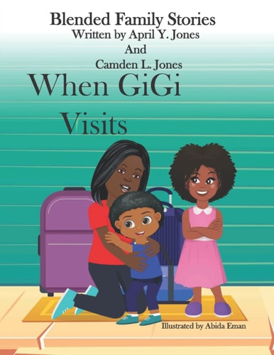 When GiGi Visits Blended Family Stories