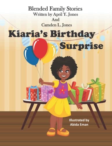 Kiaria's Birthday Surprise Blended Family Stories Series