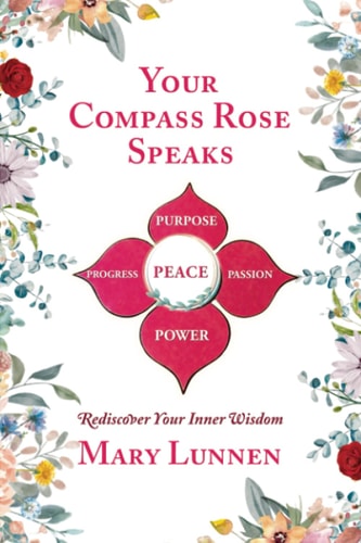 Your Compass Rose Speaks Rediscover Your Inner Wisdom