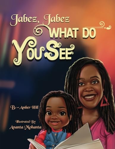 Jabez Jabez What Do You See...?