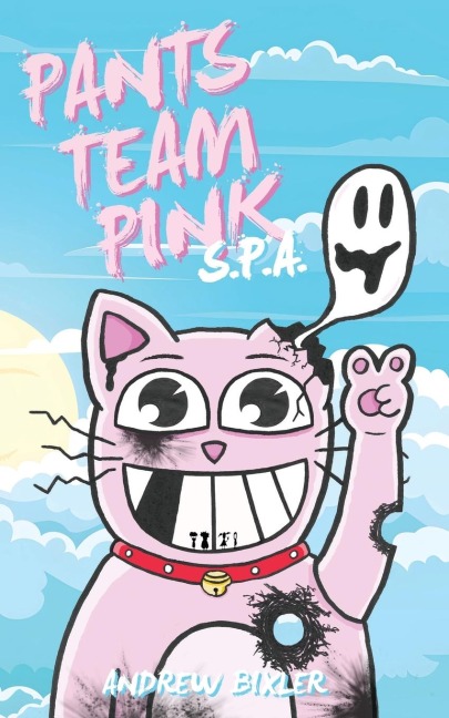Pants Team Pink: Shameless Promotional Adventure (Space Junk Book 4)