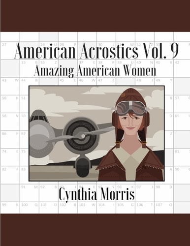 American Acrostics Volume 9 Amazing American Women