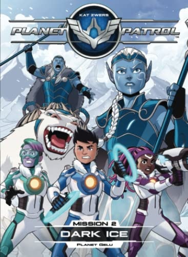 Planet Patrol, Mission 2 Planet Gelu, Black Ice