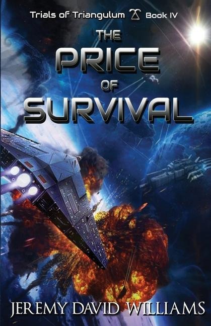 Trials of Triangulum: The Price of Survival