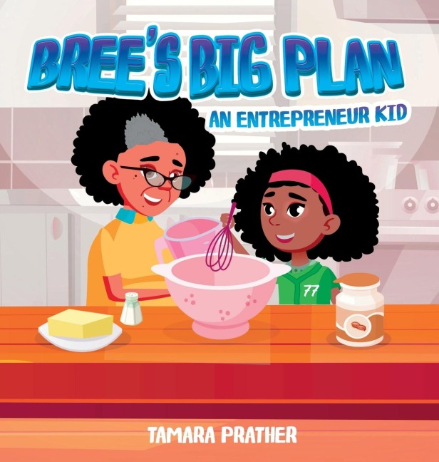 Brees Big Plan: An Entrepreneur Kid