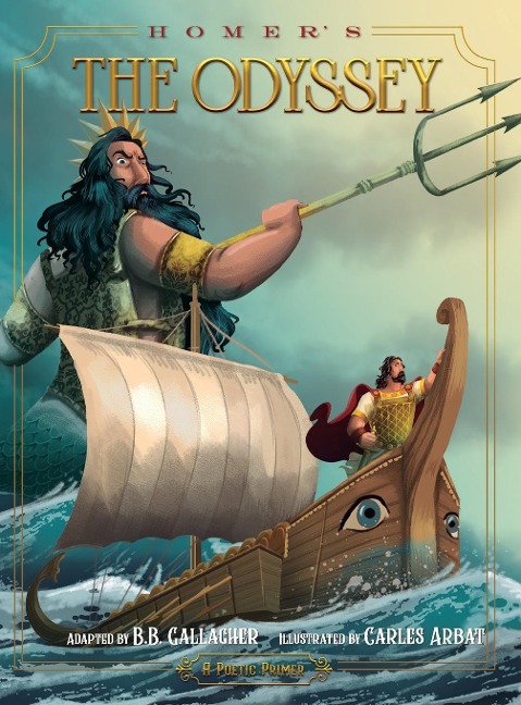 Homers the Odyssey: A Poetic Primer