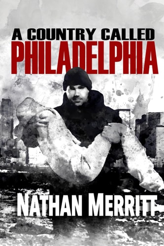 A Country Called Philadelphia