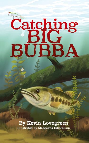 Catching Big Bubba