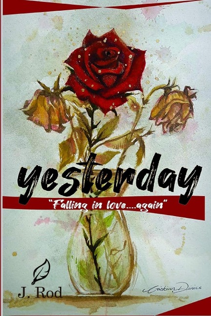 Yesterday: Falling in love ... again