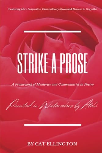 Strike a Prose A Framework of Memories and Commentaries in Poetry