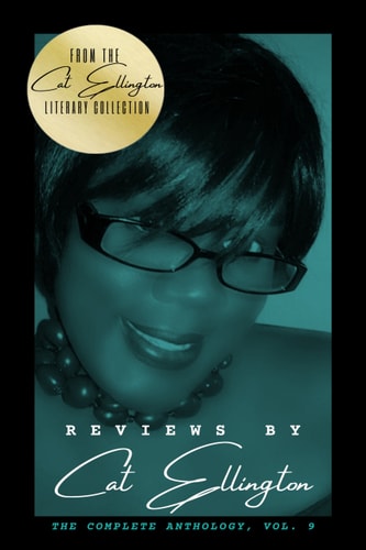 Reviews by Cat Ellington The Complete Anthology