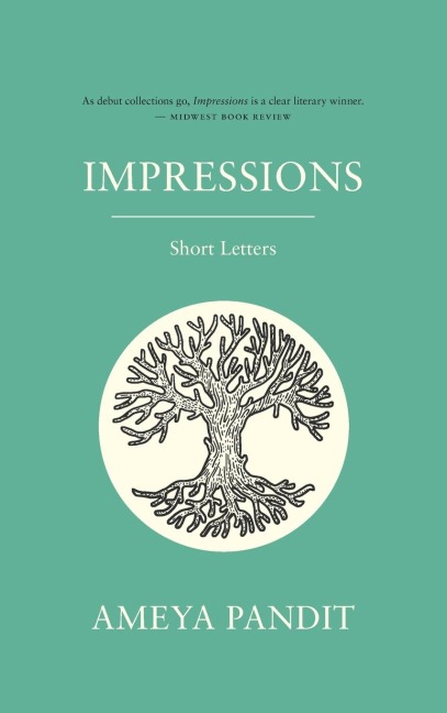 IMPRESSIONS: Short Letters