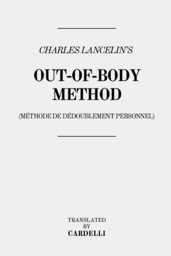 Charles Lancelin's Out-Of-body Method