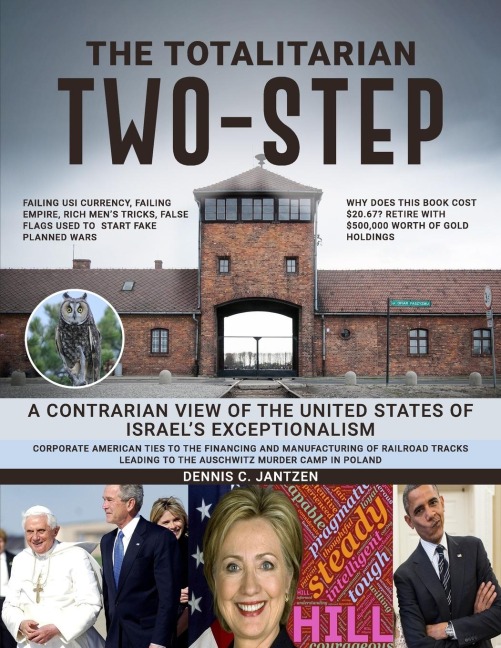 THE TOTALITARIAN TWO-STEP: A CONTRARIAN VIEW OF THE UNITED STATES OF ISRAELS EXCEPTIONALISM