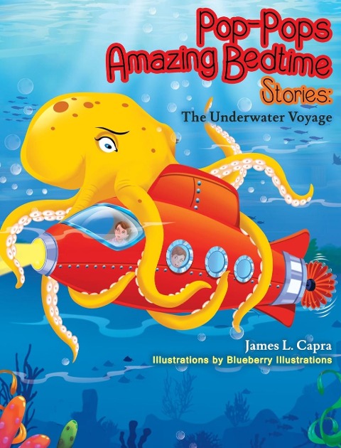 Pop-Pops Amazing Bedtime Stories: The Underwater Voyage :  : The Underwater Voyage