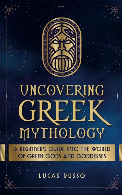 Uncovering Greek Mythology