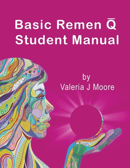 Basic Remen Q Student Manual