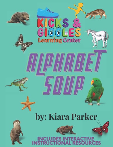 Kicks and Giggles' Alphabet Soup