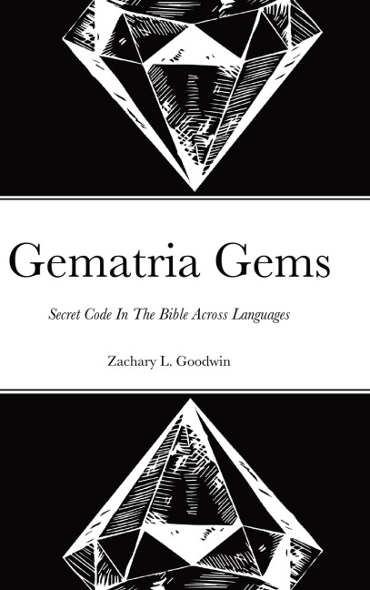 Gematria Gems: Secret Code In The Bible Across Languages