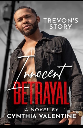 Innocent Betrayal Trevon's Story