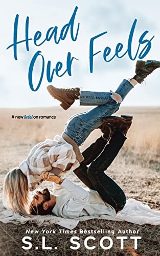Head Over Feels A Friends to Lovers Romance
