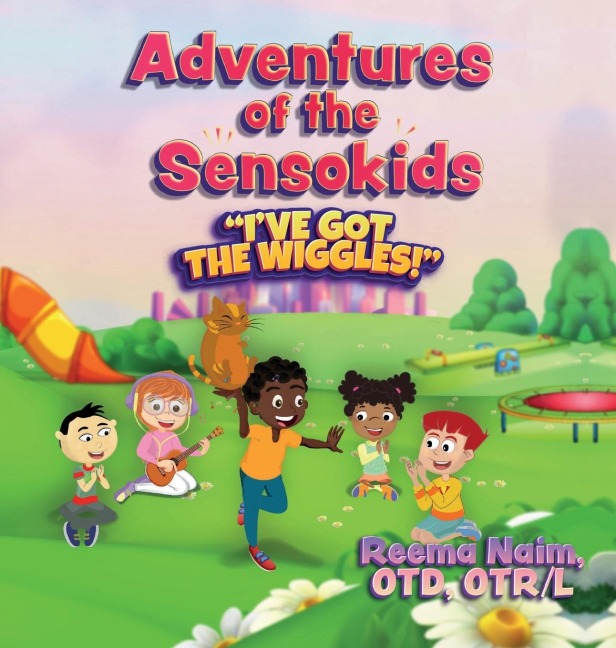 Adventures of The Sensokids: Ive Got the Wiggles