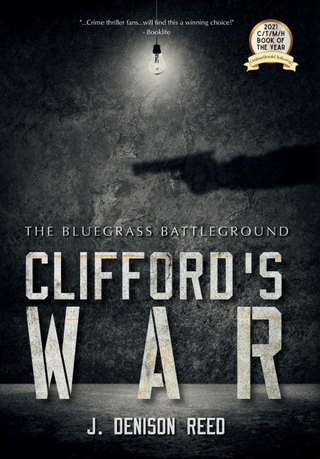 Cliffords War: The Bluegrass Battleground
