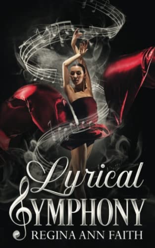 Lyrical Symphony An Interracial Sapphic Slow Burn Romance (Stand Alone)